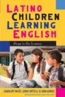 Image for Latino children learning English  : steps in the journey