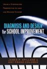 Image for Diagnosis and Design for School Improvement