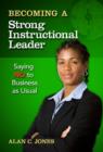 Image for Becoming a Strong Instructional Leader