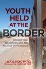 Image for Youth Held at the Border