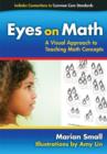 Image for Eyes on Math : A Visual Approach to Teaching Math Concepts