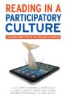 Image for Reading in a Participatory Culture