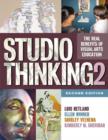Image for Studio thinking 2  : the real benefits of visual arts education