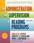 Image for The Administration and Supervision of Reading Programs