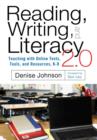 Image for Reading, Writing, and Literacy 2.0 : Teaching with Online Texts, Tools, and Resources, K-8