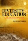Image for Diversity and Education : A Critical Multicultural Approach