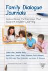 Image for Family Dialogue Journals : School-Home Partnerships That Support Student Learning