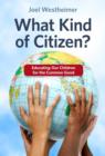 Image for What Kind of Citizen?