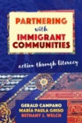 Image for Partnering with immigrant communities  : action through literacy