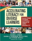 Image for Accelerating Literacy for Diverse Learners : Classroom Strategies That Integrate Social/Emotional Engagement and Academic Achievement