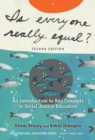 Image for Is everyone really equal?  : an introduction to key concepts in social justice education