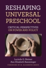 Image for Reshaping Universal Preschool