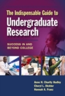 Image for The Indispensable Guide to Undergraduate Research