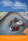 Image for Literacy Classrooms That S.O.A.R. : Strategic Observation And Reflection in the Elementary Grades