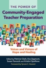 Image for The Power of Community-Engaged Teacher Preparation