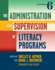 Image for The Administration and Supervision of Literacy Programs