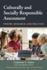 Image for Culturally and socially responsible assessment  : theory, research, and practice