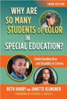 Image for Why are so many students of color in special education?  : understanding race and disability in schools