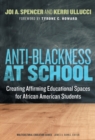 Image for Anti-Blackness at School