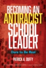 Image for Becoming an Antiracist School Leader
