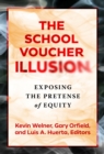 Image for The School Voucher Illusion