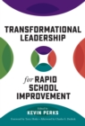 Image for Transformational Leadership for Rapid School Improvement