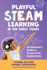 Image for Playful STEAM Learning in the Early Years