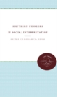 Image for Southern Pioneers in Social Interpretation