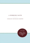 Image for A Working Faith