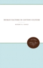 Image for Human Factors in Cotton Culture