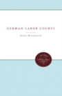 Image for German Labor Courts