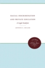 Image for Racial Discrimination and Private Education : A Legal Analysis