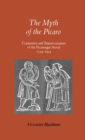 Image for The Myth of the Picaro : Continuity and Transformation of the Picaresque Novel, 1554-1954