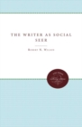 Image for The Writer as Social Seer