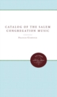 Image for Catalog of the Salem Congregation Music