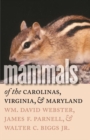 Image for Mammals of the Carolinas, Virginia, and Maryland