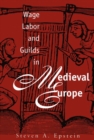 Image for Wage Labor &amp; Guilds in Medieval Europe
