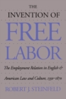 Image for The Invention of Free Labor
