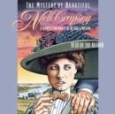 Image for The Mystery of Beautiful Nell Cropsey : A Nonfiction Novel