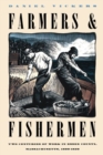 Image for Farmers and Fishermen : Two Centuries of Work in Essex County, Massachusetts, 1630-1850