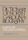 Image for Dictionary of North Carolina Biography : Vol. 6, T-Z