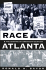 Image for Race and the Shaping of Twentieth-century Atlanta