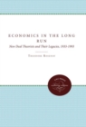 Image for Economics in the Long Run : New Deal Theorists and Their Legacies, 1933-1993