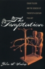 Image for The Temptation : Edgar Tolson and the Genesis of Twentieth-century Folk Art