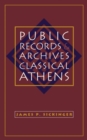 Image for Public records and archives in classical Athens