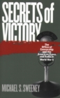 Image for Secrets of Victory : The Office of Censorship and the American Press and Radio in World War II