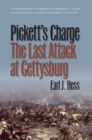 Image for Pickett&#39;s Charge : The Last Attack at Gettysburg