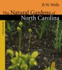 Image for The Natural Gardens of North Carolina