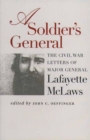 Image for A Soldier&#39;s General
