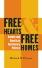 Image for Free Hearts and Free Homes